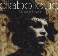 Diabolique - The Black Flower (1999)  Lossless