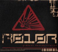 R010R - Gradual Destabilization (2008)