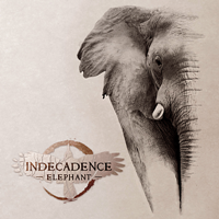 Indecadence - Elephant (2012)