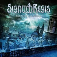 Signum Regis - Through The Storm [EP] (2015)  Lossless