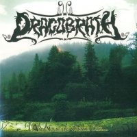 Dragobrath - And Mountains Openeth Eyes ... (2008)