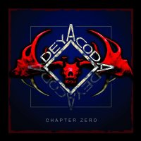 Deyacoda - Chapter Zero (2013)