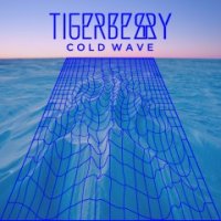 Tigerberry - Cold Wave (2015)