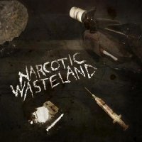 Narcotic Wasteland - Narcotic Wasteland (2014)