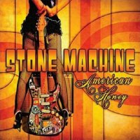 Stone Machine - American Honey (2012)