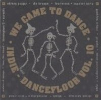 VA - We Came To Dance - Indie Dancefloor Vol. 10 ( 2 CD ) (1997)