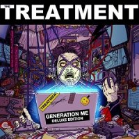 The Treatment - Generation Me (Deluxe Edition) (2016)