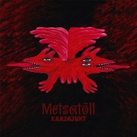 Metsatöll - Karjajuht (2014)