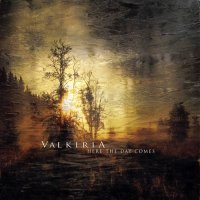 Valkiria - Here The Day Comes (2012)