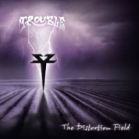 Trouble - The Distortion Field (2013)