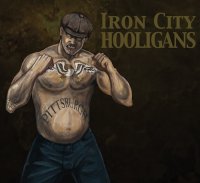 Iron City Hooligans - Iron City Hooligans (2013)