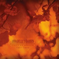Annabelle\'s Garden - Time\'s No Measure 1987-1993 (Compilation) (2013)