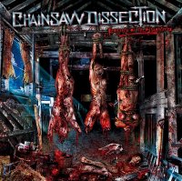 Chainsaw Dissection - Remnants Of The Slaughtered (2005)