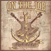 On The Job - Rock\\\'n\\\'Oi! (2013)