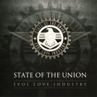 State Of The Union - Evol Love Industry (2008)