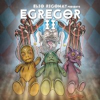 Elio Rigonat - Egregor II (2017)