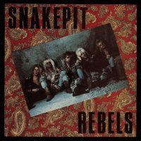 Snakepit Rebels - Snakepit Rebels (1991)