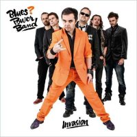 Blues Power Band - Invasion (2014)