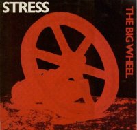 Stress - The Big Wheel (1985)