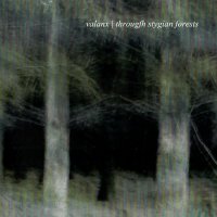 Valanx - Through Stygian Forests (2015)