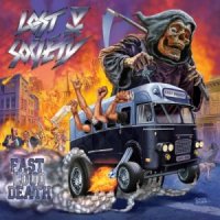 Lost Society - Fast Loud Death [Deluxe Edition] (2013)