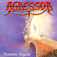 Agressor - Towards Beyond (1992)