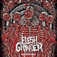 Flesh Grinder - Necrofiles (EP) (2013)