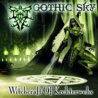 Gothic Sky - Witchcraft Of Krehterwehs (2006)