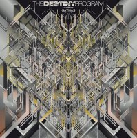 The Destiny Program - Gathas (2010)  Lossless