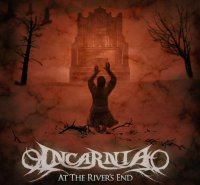 Incarnia - At The River\\\'s End (2008)