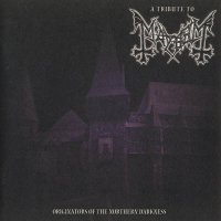 VA - A Tribute To Mayhem - Originators of the Northern Darkness (2001)