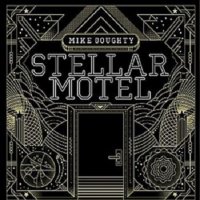 Mike Doughty - Stellar Motel (2014)