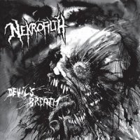 Nekrofilth - Devil\'s Breath (2013)