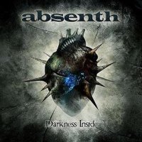 Absenth - Darkness Inside (2011)