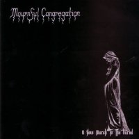Mournful Congregation & Stabat Mater - A Slow March to the Burial & Gates (Split) (2004)