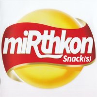 miRthkon - Snack(s) (2013)