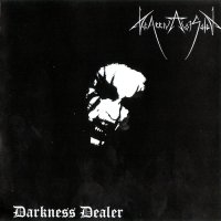 The Arrival Of Satan - Darkness Dealer (2003)