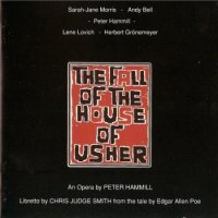 Peter Hammill (Van Der Graaf Generator) - The Fall Of The House Of Usher (1991)