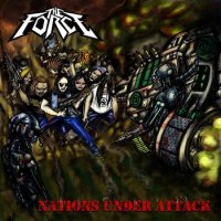 The Force - Nations Under Attack (2011)