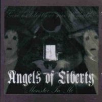 Angels Of Liberty - Monster In Me (2011)
