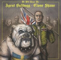 Agent Bulldogg & Close Shave - We Will Never Die (2015)