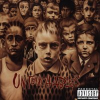 Korn - Untouchables (2002)