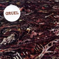 Gruel - Gruel (2010)