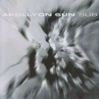 Apollyon Sun - Sub (2000)