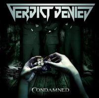 Verdict Denied - Condamned (2009)