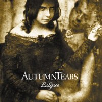 Autumn Tears - Eclipse (2004)