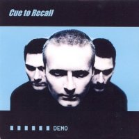 Cue To Recall - Demo EP (2003)
