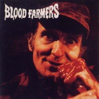 Blood Farmers - Bloodfarmers (1995)