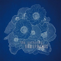 The Gathering - Blueprints (2017)