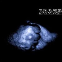 I.R.A.T.E. - Brothers of the Same Struggle (2006)